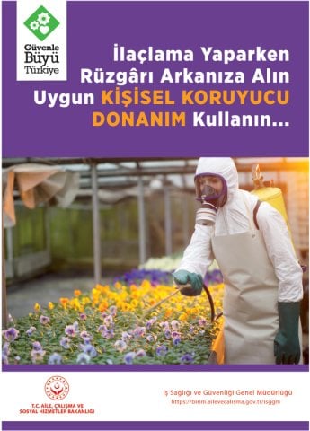 İLAÇLAMA YAPARKEN KİŞİSEL KORUYUCU DONANIM KULLANIN