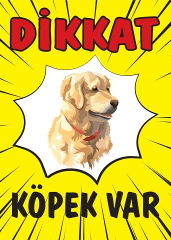 DİKKAT KÖPEK VAR