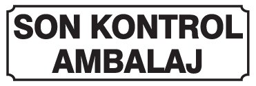 SON KONTROL AMBALAJ