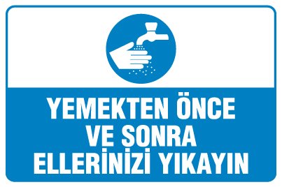 YEMEKTEN ÖNCE VE SONRA ELLERİNİZİ YIKAYIN