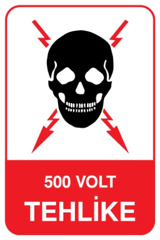 500 VOLT TEHLİKE
