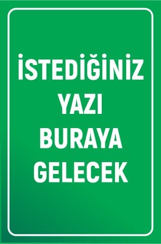 YEŞİL ZEMİN BEYAZ YAZI