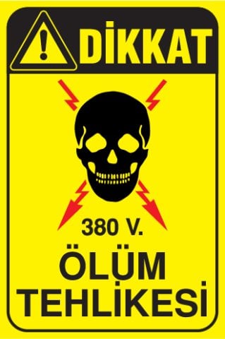 380 V. ÖLÜM TEHLİKESİ