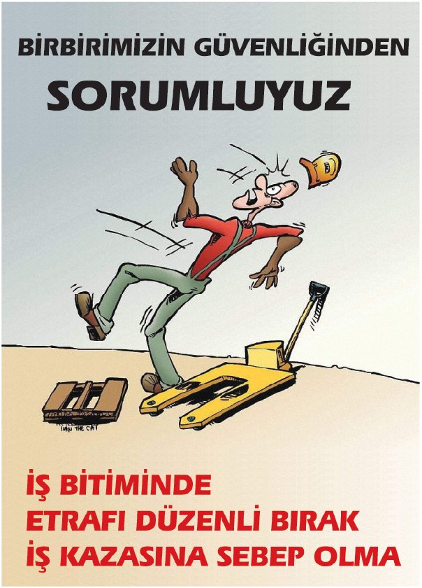 BİRBİRİMİZİN GÜVENLİĞİNDEN SORUMLUYUZ