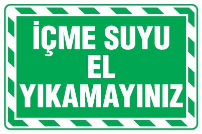 İÇME SUYU EL YIKAMAYINIZ