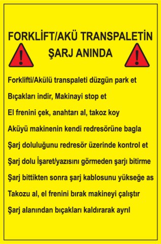 FORKLİFT/AKÜ TRANSPALETİN ŞARJ ANINDA